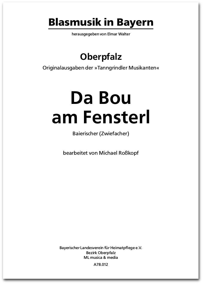 Da Bou am Fensterl